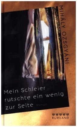 Mein Schleier rutschte ein wenig zur Seite Ruhland Verlag