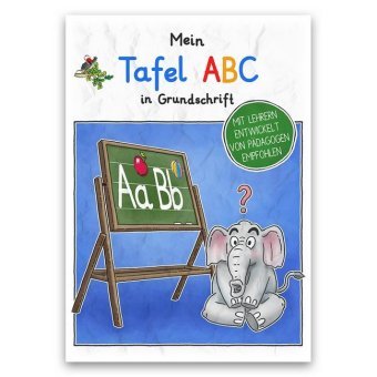Mein Tafel-ABC in Grundschrift E & Z-Verlag