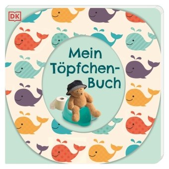 Mein Töpfchen-Buch Dorling Kindersley