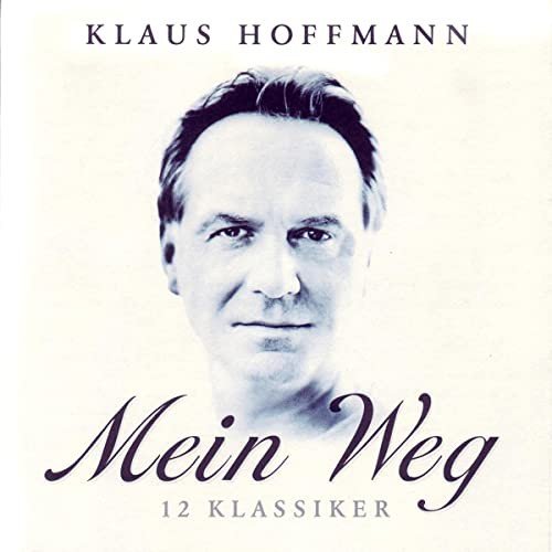 Mein Weg Hoffmann Klaus