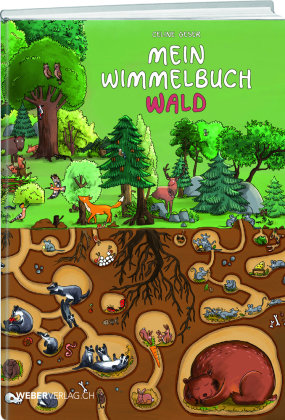 Mein Wimmelbuch Wald Weber Verlag Thun