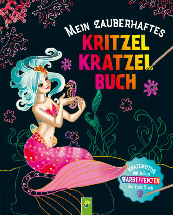 Mein zauberhaftes Kritzel-Kratzel-Buch Schwager & Steinlein
