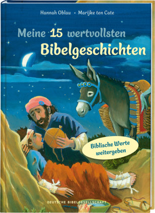Meine 15 wertvollsten Bibelgeschichten Deutsche Bibelgesellschaft