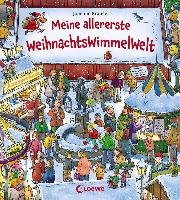 Meine allererste WeihnachtsWimmelWelt Loewe Verlag Gmbh, Loewe