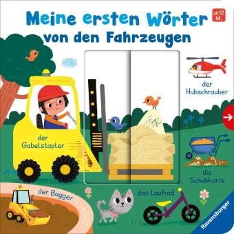 Meine ersten Wörter von den Fahrzeugen - Sprechen lernen mit großen Schiebern und Sachwissen für Kinder ab 12 Monaten Ravensburger Verlag