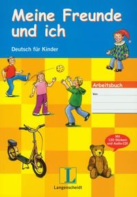 Meine Freunde und Ich Arbeitsbuch + CD Sieber Traudel, Benati Rosella, Kniffka Gabriele, Siebert-Ott Gesa
