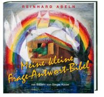 Meine kleine Frage-Antwort-Bibel Abeln Reinhard