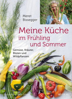 Meine Küche im Frühling und Sommer AT Verlag
