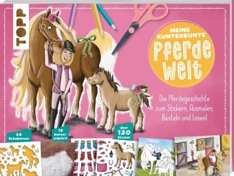 Meine kunterbunte Pferde-Welt Frech Verlag Gmbh