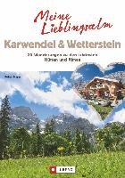 Meine Lieblings-Alm Karwendel & Wetterstein Mayer Robert