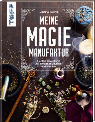 Meine Magie-Manufaktur Frech Verlag Gmbh