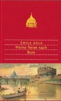 Meine Reise nach Rom Zola Emile