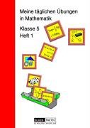 Meine täglichen Übungen in Mathematik Klasse 5 Heft 1. RSR Kreusch Jochen