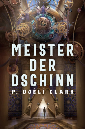 Meister der Dschinn (Gewinner des Nebula Award 2021 für Bester Roman & des Hugo Award 2022 für Bester Roman) Cross Cult