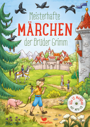 Meisterhafte Märchen der Brüder Grimm, m. Audio-CD, MP3 Magellan