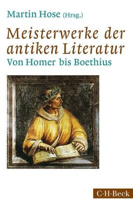Meisterwerke der antiken Literatur Beck C. H., C.H.Beck