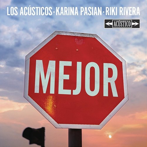 Mejor Los Acústicos, Karina Pasian