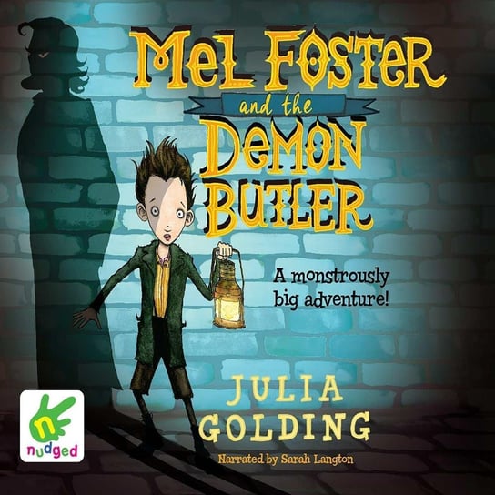 Mel Foster and the Demon Butler Golding Julia