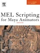 Mel Scripting for Maya Animators Wilkins Mark R., Kazmier Chris