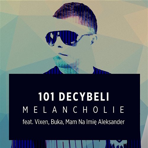 Melancholie 101 Decybeli