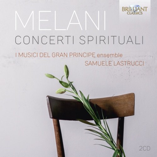 Melani: Concerti Spirituali I Musici del Gran Principe