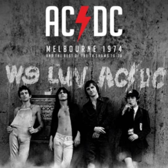Melbourne 1974 and the Best of TV Shows '76-'78 Ac/Dc