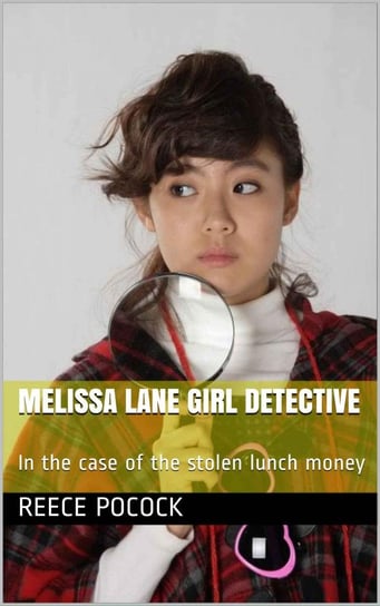 Melissa Lane Girl Detective Reece Pocock