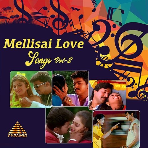 Mellisai Love Songs, Vol. 2 (Original Motion Picture Soundtrack) A. R. Rahman, Agosh and Deva