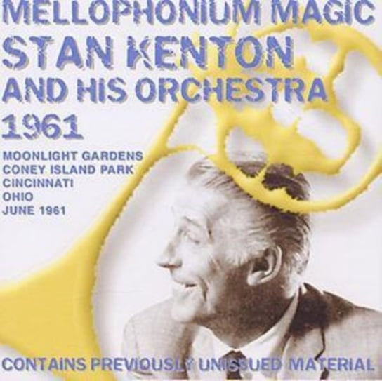 Mellophonium Magic Stan Kenton and His Orchestra