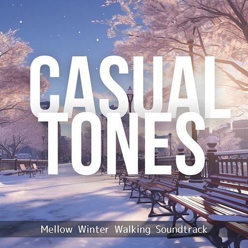 Mellow Winter Walking Soundtrack Casual Tones