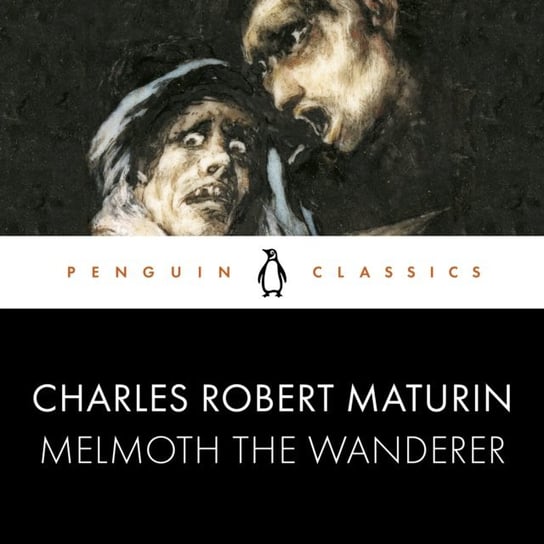 Melmoth the Wanderer Maturin Charles, Sage Victor