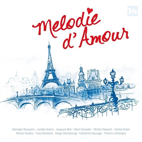 Melodie d'Amour Various Artists