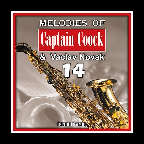 Melodies of Captain Coock and Vaclav Novak vol. 14 Captain Coock