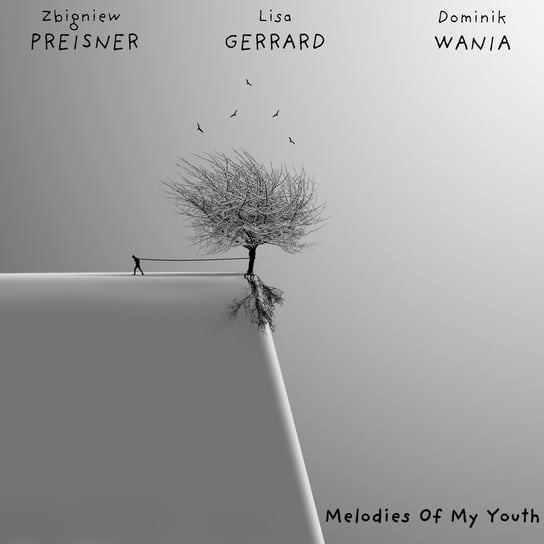 Melodies Of My Youth, płyta winylowa Preisner Zbigniew, Wania Dominik, Gerrard Lisa