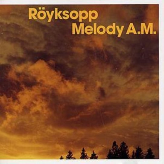 Melody A.M. Royksopp