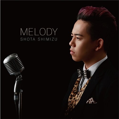MELODY Shota Shimizu