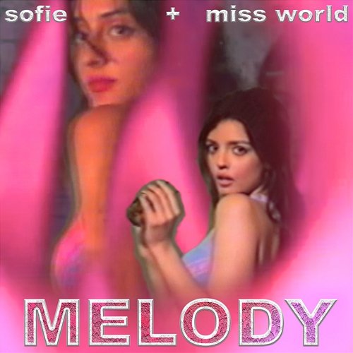 Melody Sofie, Miss World