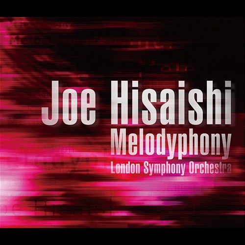 Melodyphony Joe Hisaishi, London Symphony Orchestra