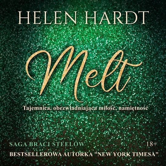 Melt Hardt Helen