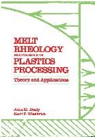 Melt Rheology and Its Role in Plastics Processing Wissbrun K.