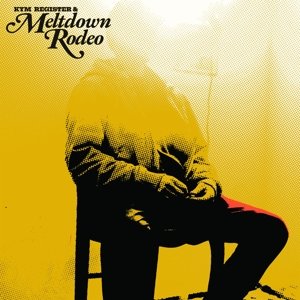 Meltdown Rodeo, płyta winylowa Register Kym