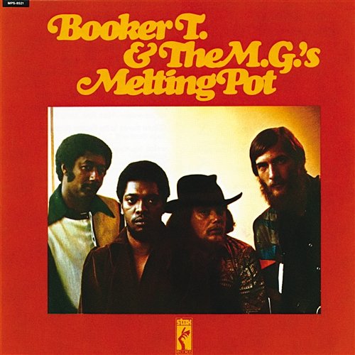 Melting Pot Booker T. & The M.G.'s