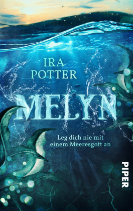 Melyn - Leg dich nie mit einem Meeresgott an Piper