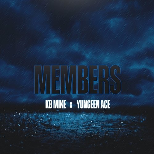 Members Yungeen Ace, KB Mike