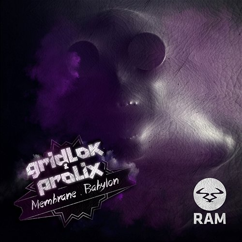 Membrane / Babylon Gridlok, Prolix
