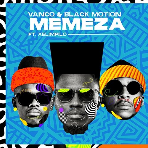 Memeza Vanco and Black Motion feat. Xelimpilo