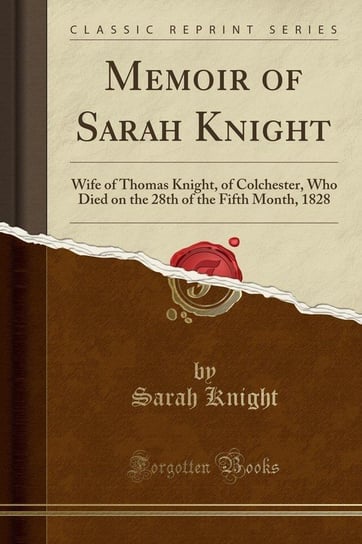 Memoir of Sarah Knight Knight Sarah