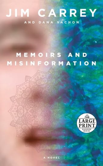 Memoirs and Misinformation: A novel Jim Carrey