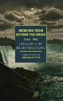 Memoirs From Beyond The Grave Andriesse Alex, Muhlstein Anka, Chateaubriand Francois-Rene