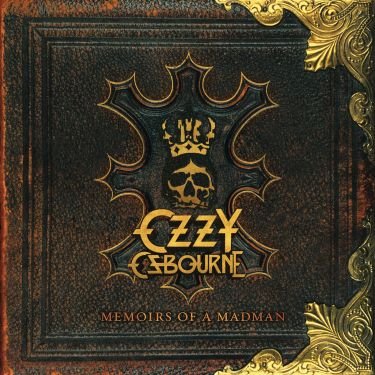 Memoirs Of A Madman Osbourne Ozzy